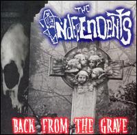 The Independents - Back from the Grave lyrics