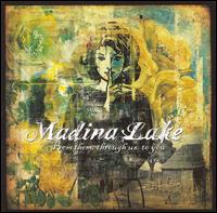 Madina Lake - From Them, Through Us, To You lyrics