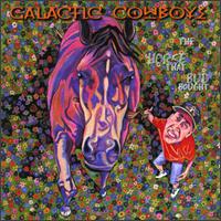 Galactic Cowboys - The Horse That Bud Bought lyrics