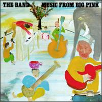 The Band - Music from Big Pink lyrics
