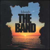 The Band - Islands lyrics