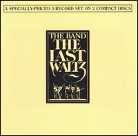 The Band - The Last Waltz lyrics