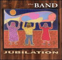 The Band - Jubilation lyrics