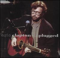 Eric Clapton - Unplugged [live] lyrics