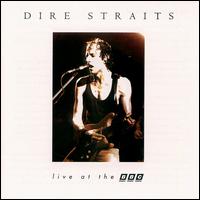 Dire Straits - Live at the BBC lyrics
