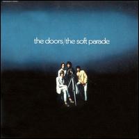 The Doors - The Soft Parade lyrics
