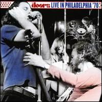 The Doors - Live in Philadelphia lyrics