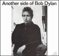 Bob Dylan - Another Side of Bob Dylan lyrics
