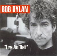 Bob Dylan - Love and Theft lyrics