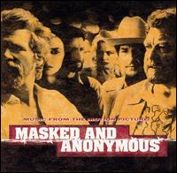 Bob Dylan - Masked and Anonymous lyrics
