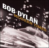 Bob Dylan - Modern Times lyrics