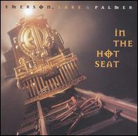 Emerson, Lake & Palmer - In the Hot Seat lyrics