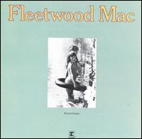 Fleetwood Mac - Future Games lyrics
