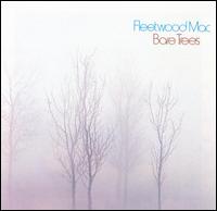Fleetwood Mac - Bare Trees lyrics