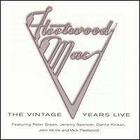 Fleetwood Mac - The Vintage Years Live lyrics