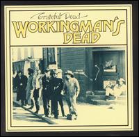 Grateful Dead - Workingman's Dead lyrics