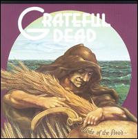 Grateful Dead - Wake of the Flood lyrics
