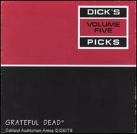 Grateful Dead - Dick's Picks, Vol. 5 [live] lyrics