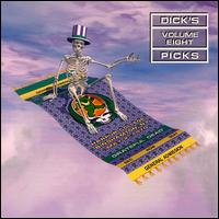 Grateful Dead - Dick's Picks, Vol. 8 [live] lyrics