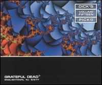 Grateful Dead - Dick's Picks, Vol. 15 [live] lyrics