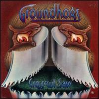 The Groundhogs - Crosscut Saw lyrics