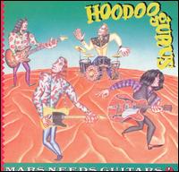 Hoodoo Gurus - Mars Needs Guitars! lyrics