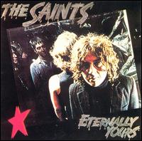 The Saints - Eternally Yours lyrics