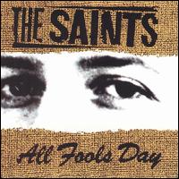 The Saints - All Fools Day lyrics