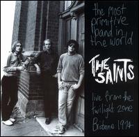 The Saints - The Most Primitive Band in the World lyrics
