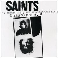 The Saints - Casablanca lyrics