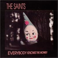 The Saints - Everybody Knows the Monkey lyrics