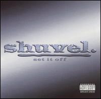 Shuvel - Set It Off lyrics
