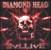 Diamond Head - Evil Live lyrics