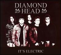 Diamond Head - It's Electric [live] lyrics