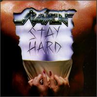 Raven - Stay Hard lyrics
