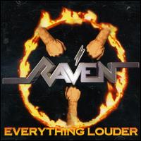 Raven - Everything Louder lyrics