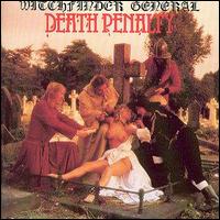 Witchfinder General - Death Penalty lyrics