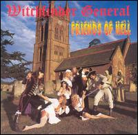 Witchfinder General - Friends of Hell lyrics