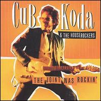 Cub Koda - The Joint Was Rockin' [live] lyrics