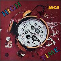 MC5 - High Time lyrics