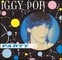 Iggy Pop - Party lyrics