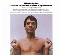 Mitch Ryder - The Detroit-Memphis Experiment lyrics