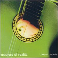Masters of Reality - Deep in the Hole lyrics