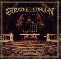 Orange Goblin - Thieving from the House of God lyrics
