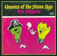Queens of the Stone Age - Era Vulgaris lyrics