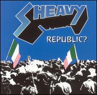 Sheavy - Republic? [Candlelight] lyrics