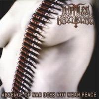 Impaled Nazarene - Absence of War Does Not Mean Peace lyrics