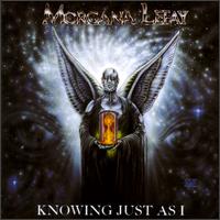 Morgana Lefay - Knowing Just As I lyrics