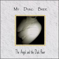 My Dying Bride - The Angel and the Dark River lyrics