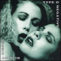 Type O Negative - Bloody Kisses lyrics
